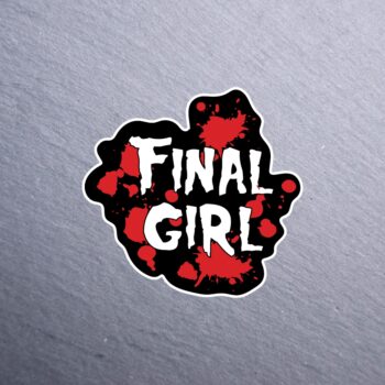 Final Girl Red Sticker. These stickers are made with printable vinyl with a vinyl top coat that is scratch-resistant and water resistant.