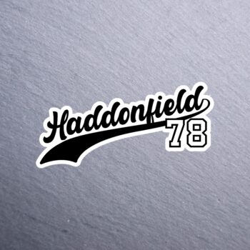 Haddonfield 78 Sticker. These stickers are made with printable vinyl with a vinyl top coat that is scratch-resistant and water resistant.