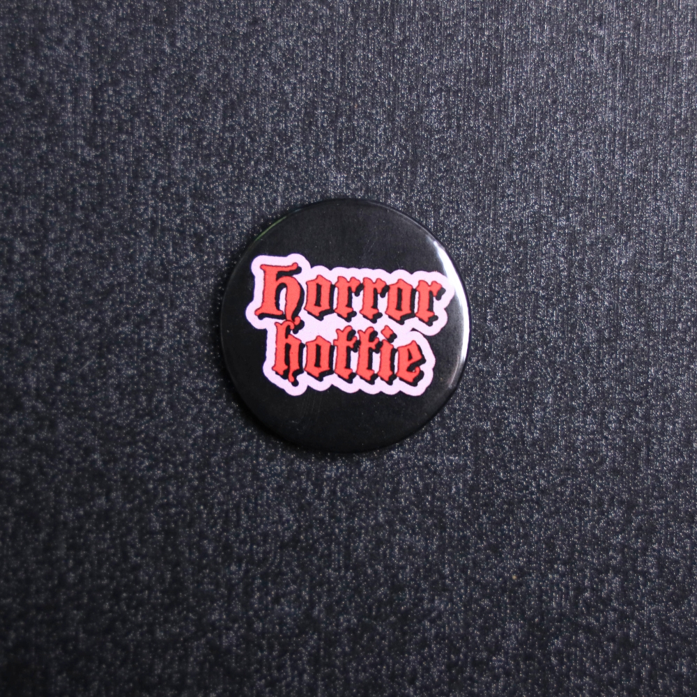 Horror Hottie Button