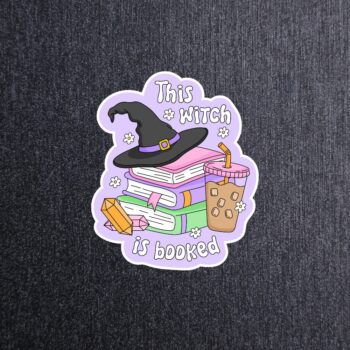 This Witch Is Booked Sticker. These stickers are made with printable vinyl with a vinyl top coat that is scratch-resistant and water resistant.